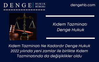 Kıdem Tazminatı Denge Hukuk - Dengehb com