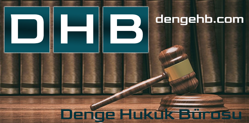 İstanbul Avukatlık Büroları Denge Hukuk Bürosu Avukatlık Hukuk Danışmanlık Hizmetleri - Hukuk Danışmanlık Faaliyetleri
