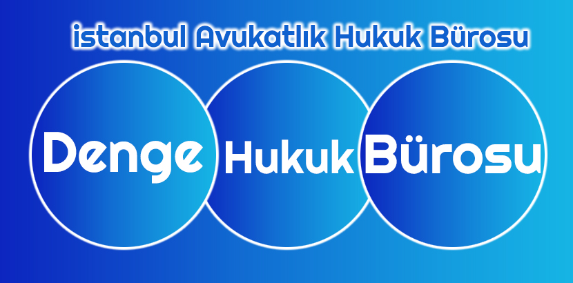 istanbul Avukatlık Hukuk Bürosu Danışmanlık Hizmetleri - Denge Hukuk Dengehb com