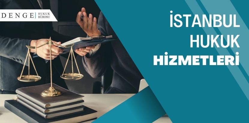 İstanbul Hukuk Hizmetleri - Denge HB - Denge hb com
